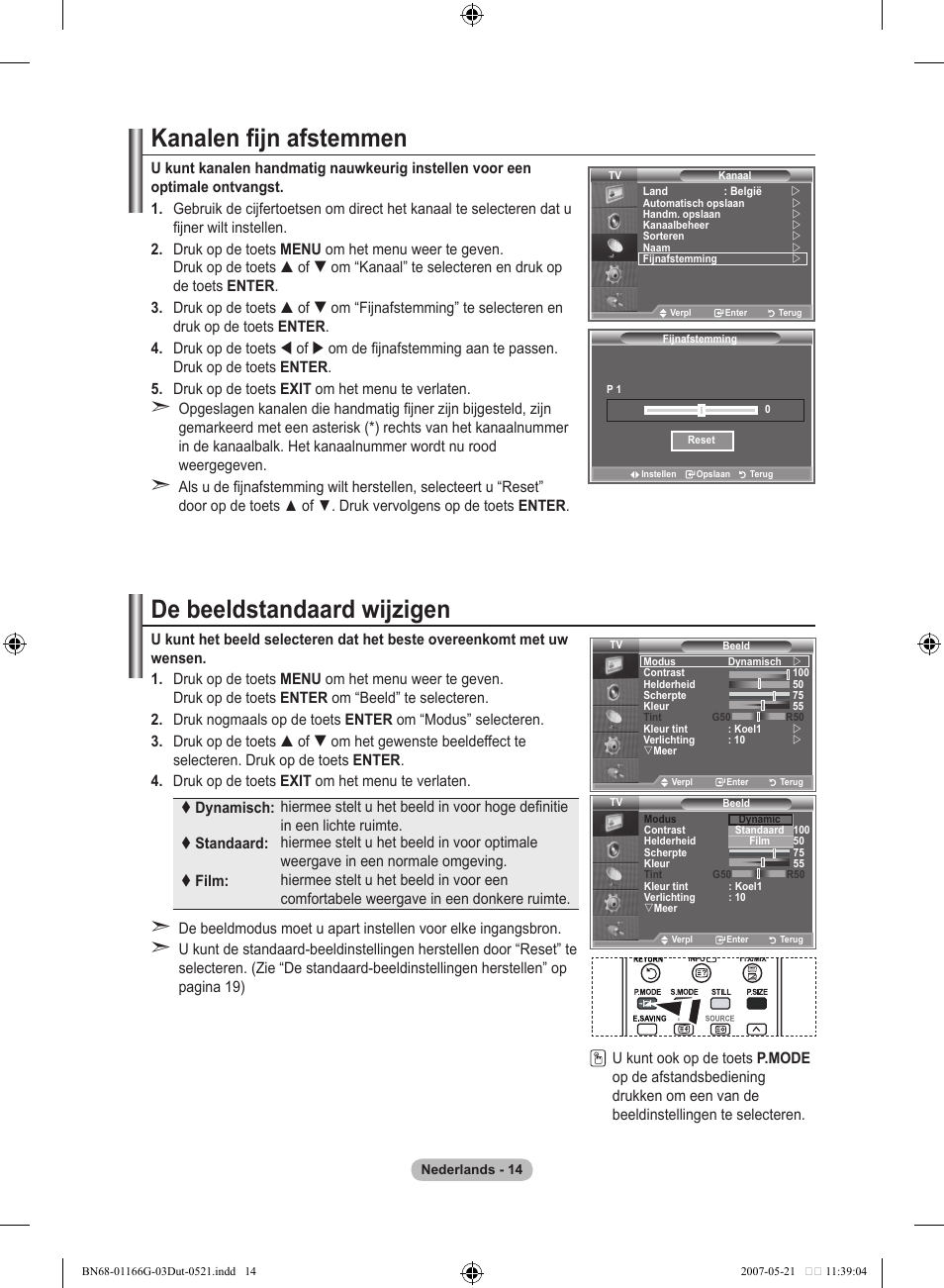 Kanalen fijn afstemmen, De beeldstandaard wijzigen | Samsung LE23R81B User Manual | Page 130 / 463