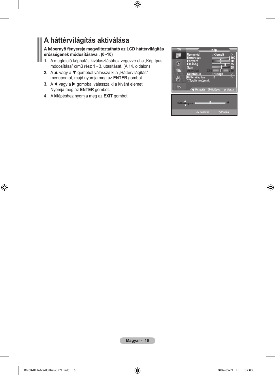 A háttérvilágítás aktiválása | Samsung LE23R81B User Manual | Page 286 / 463