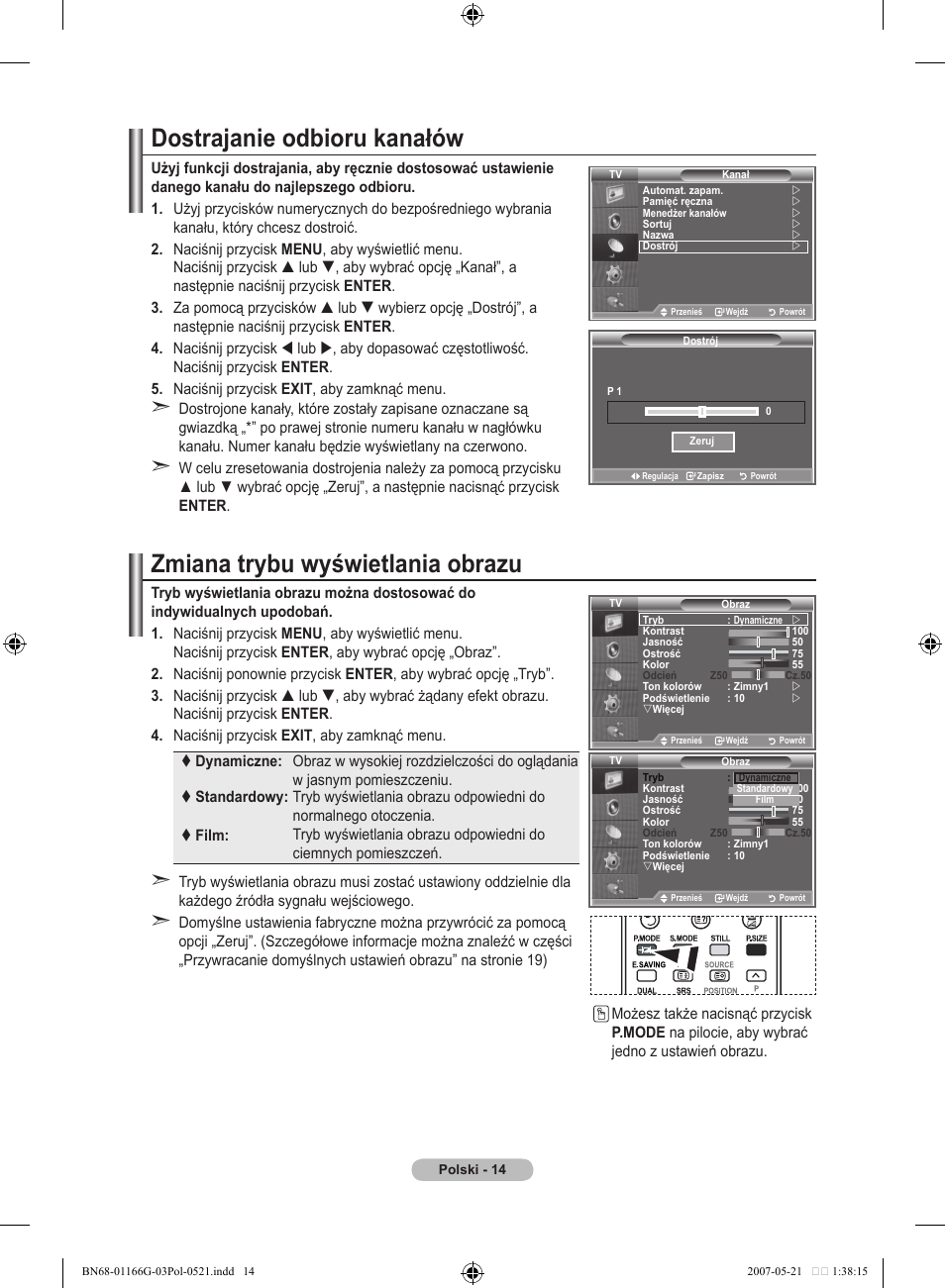 Dostrajanie odbioru kanałów, Zmiana trybu wyświetlania obrazu | Samsung LE23R81B User Manual | Page 322 / 463