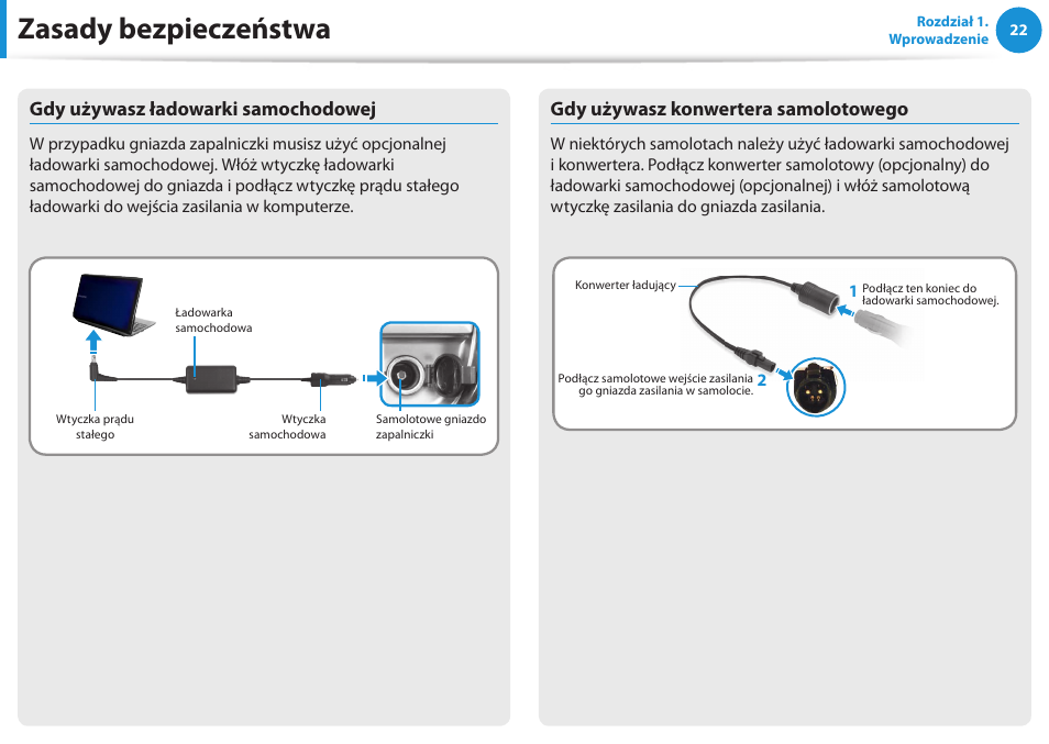 Zasady bezpieczeństwa, Gdy używasz ładowarki samochodowej, Gdy używasz konwertera samolotowego | Samsung NP300E5E User Manual | Page 23 / 146
