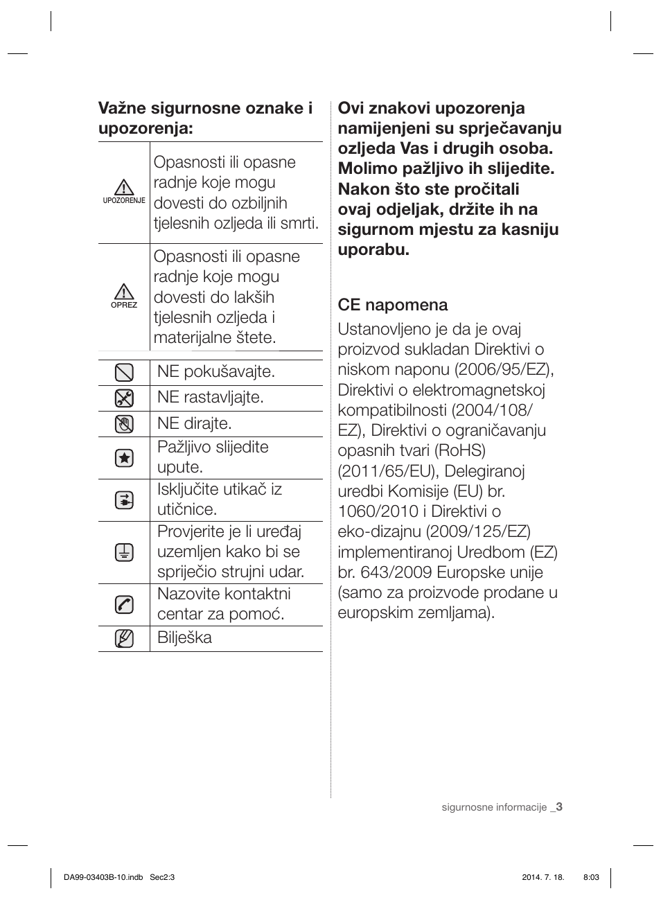 Važne sigurnosne oznake i upozorenja | Samsung RFG23DERS User Manual | Page 143 / 252