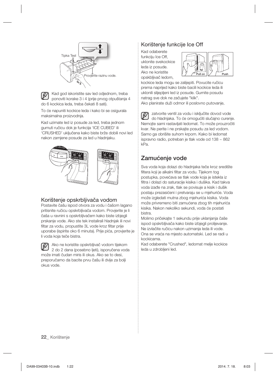 Zamućenje vode, Korištenje opskrbljivača vodom, Korištenje funkcije ice off | Samsung RFG23DERS User Manual | Page 162 / 252