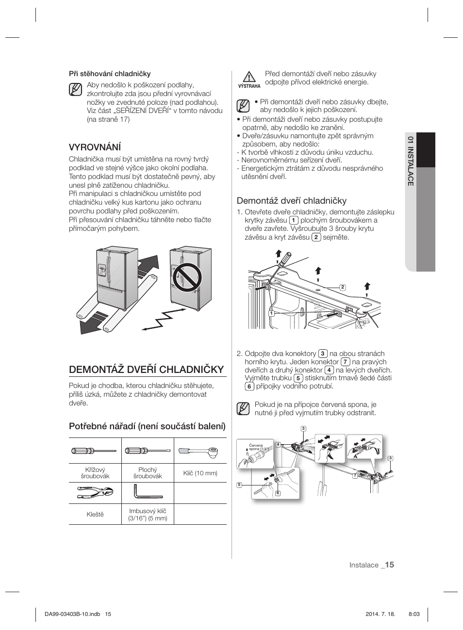 Demontáž dveří chladničky, Vyrovnání, Potřebné nářadí (není součástí balení) | Samsung RFG23DERS User Manual | Page 183 / 252