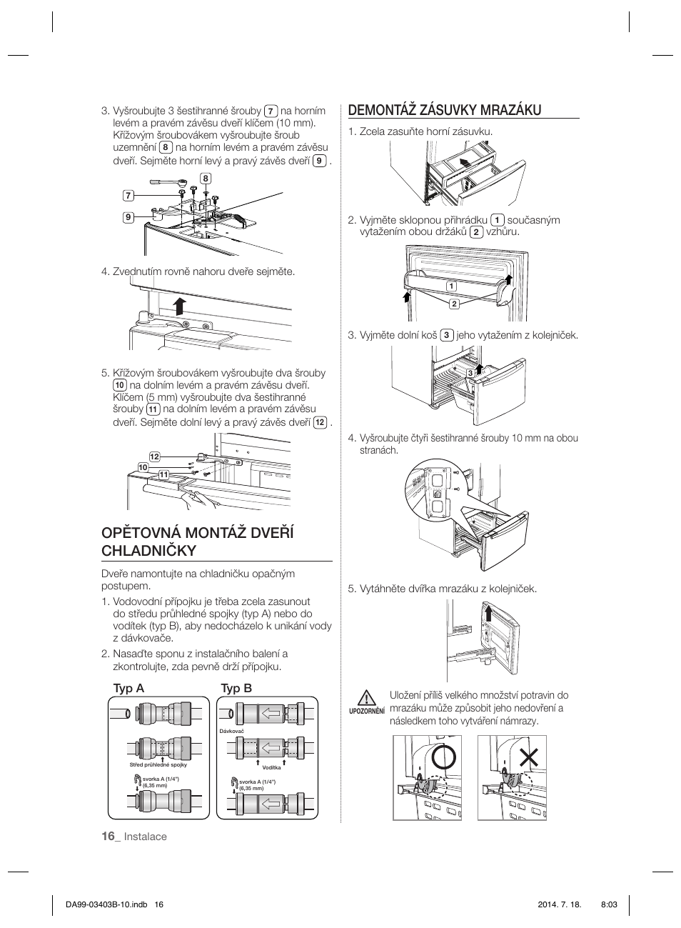 Opětovná montáž dveří chladničky, Demontáž zásuvky mrazáku | Samsung RFG23DERS User Manual | Page 184 / 252