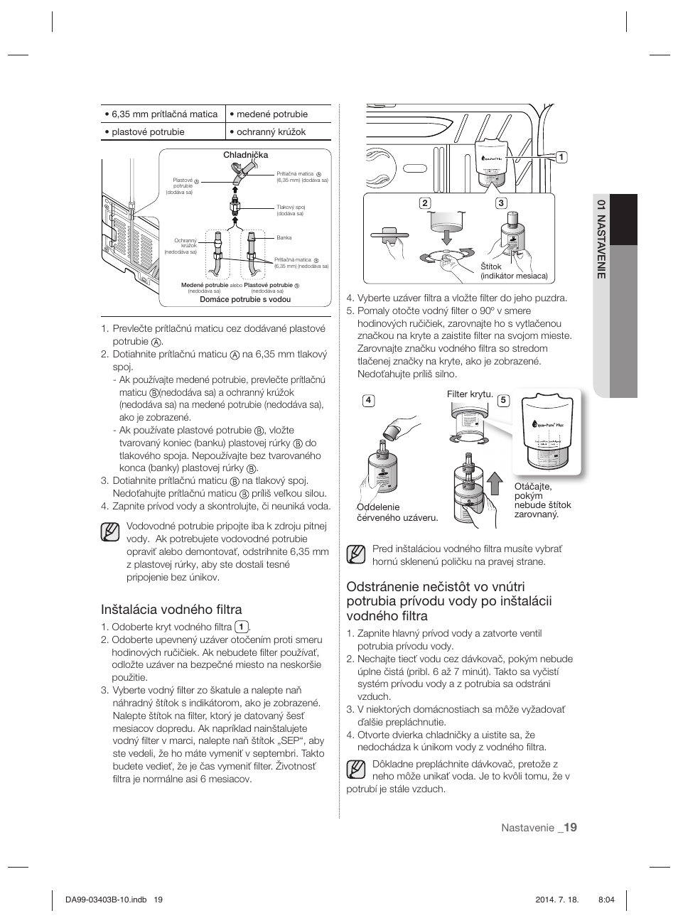 Inštalácia vodného ﬁ ltra | Samsung RFG23DERS User Manual | Page 215 / 252