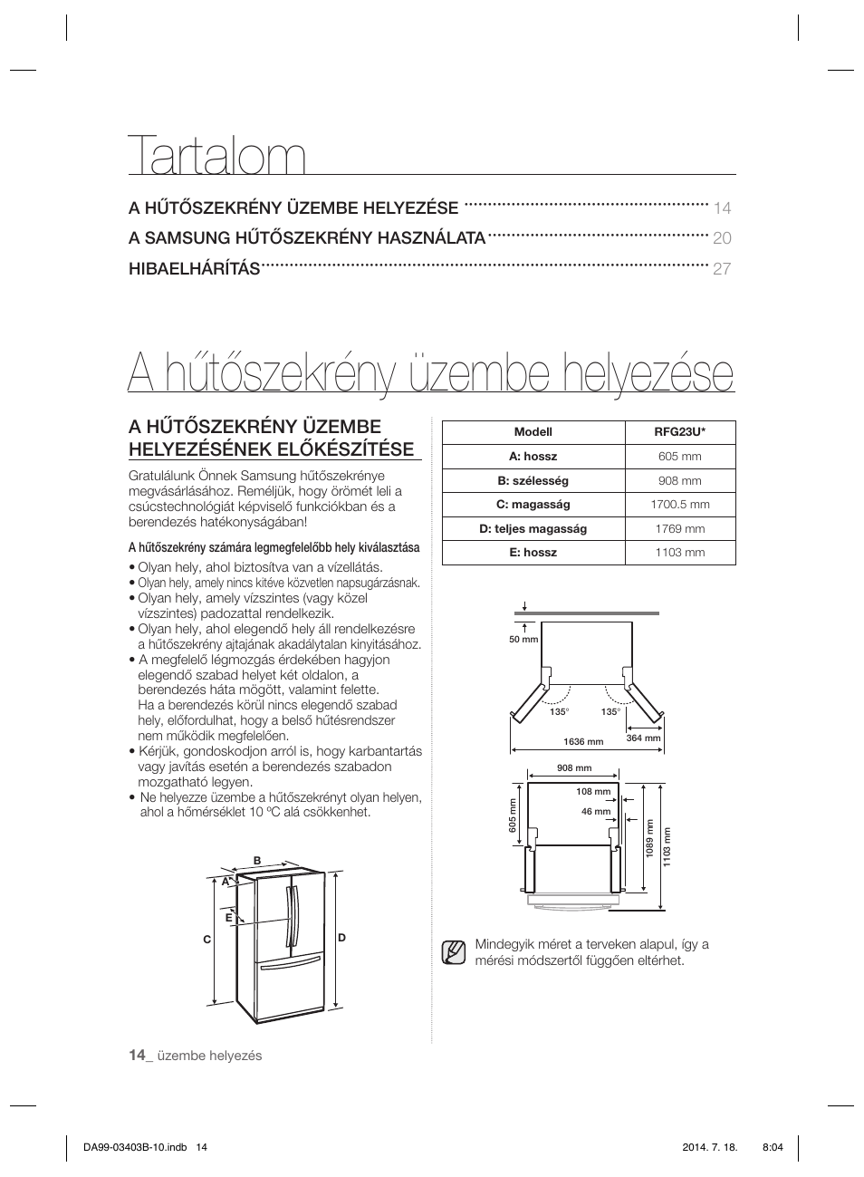 A hűtőszekrény üzembe helyezése tartalom, A hűtőszekrény üzembe helyezésének előkészítése | Samsung RFG23DERS User Manual | Page 238 / 252