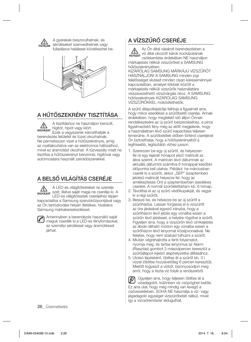A hűtőszekrény tisztítása, A belső világítás cseréje, A vízszűrő cseréje | Samsung RFG23DERS User Manual | Page 250 / 252