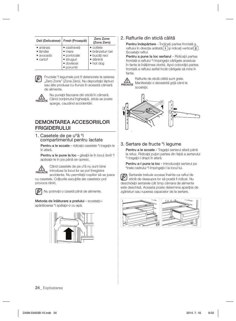 Demontarea accesoriilor frigiderului, Rafturile din sticlã cãlitã, Sertare de fructe ºi legume | Samsung RFG23DERS User Manual | Page 80 / 252