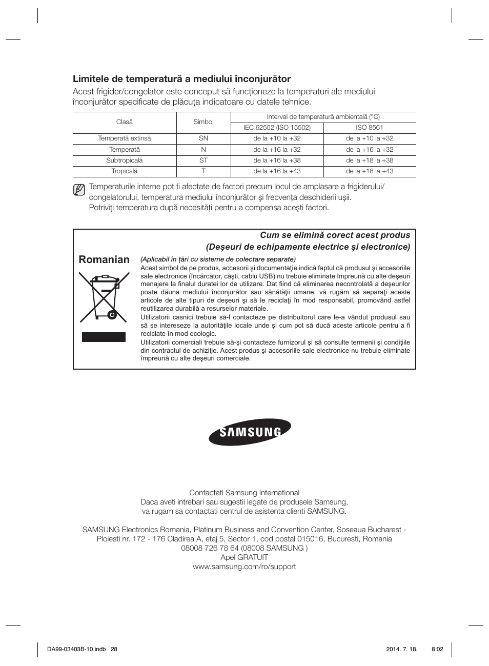Romanian, Limitele de temperatură a mediului înconjurător | Samsung RFG23DERS User Manual | Page 84 / 252