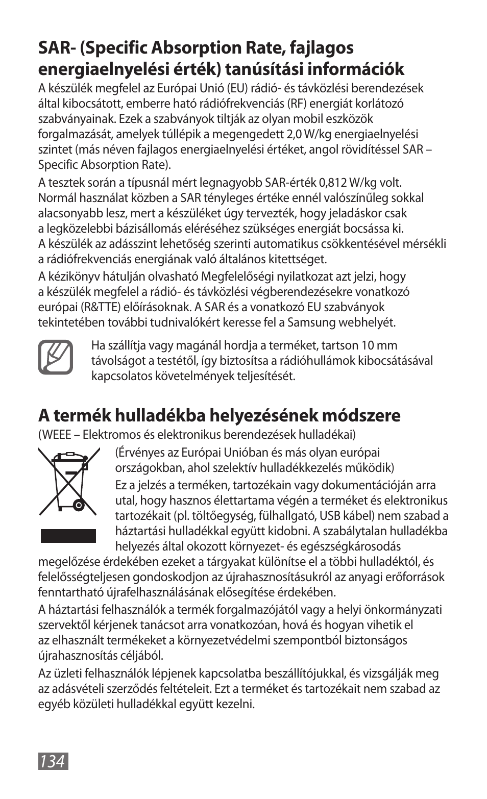 A termék hulladékba helyezésének módszere | Samsung GT-B3800 User Manual | Page 136 / 140