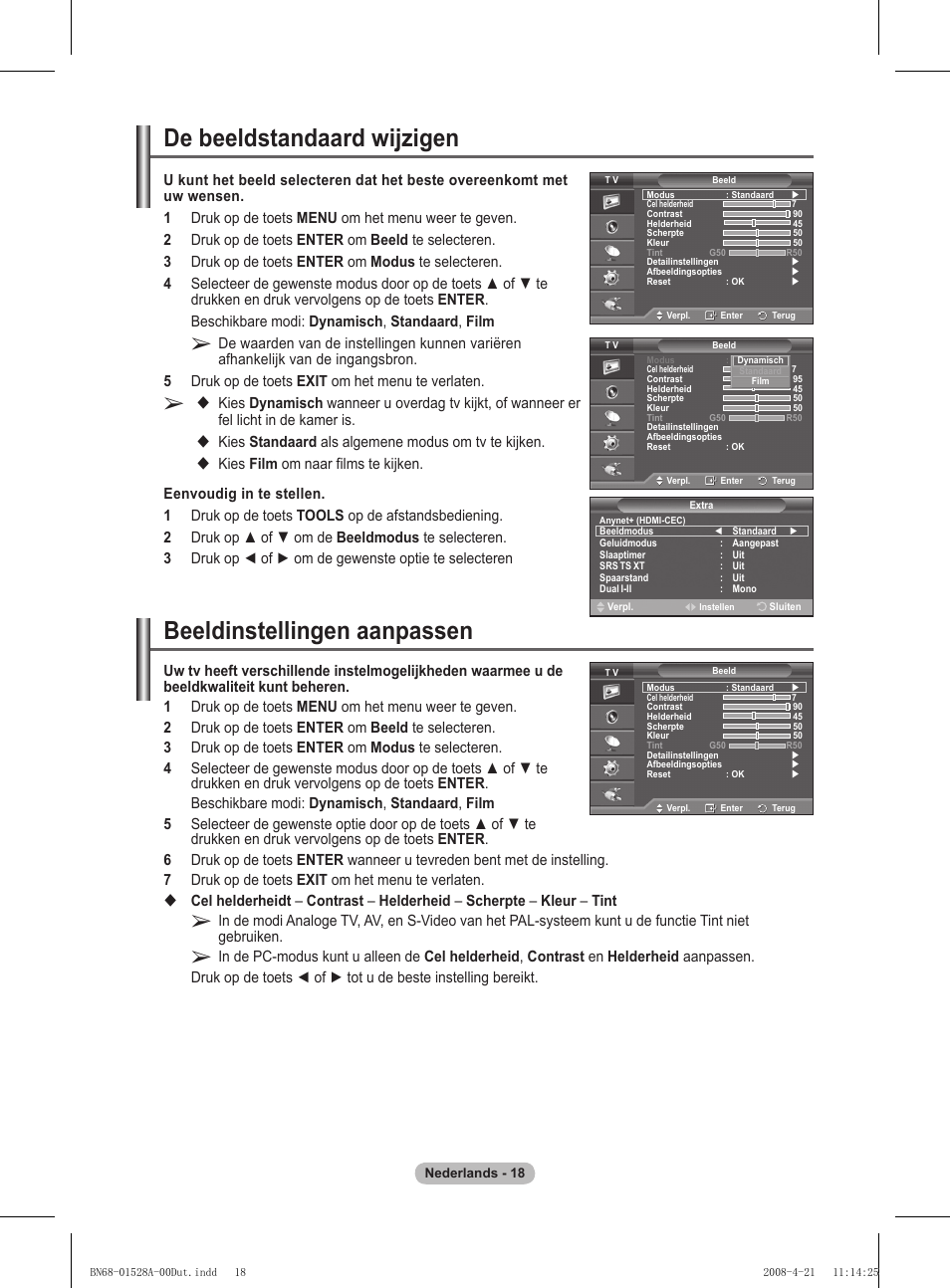 De beeldstandaard wijzigen, Beeldinstellingen aanpassen, Kies standaard als algemene modus om tv te kijken | Samsung PS50A470P1 User Manual | Page 148 / 519
