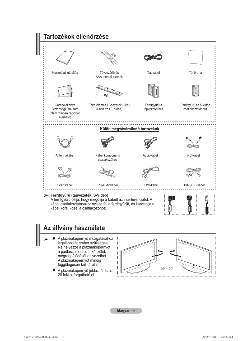Tartozékok ellenőrzése, Az állvány használata | Samsung PS50A470P1 User Manual | Page 307 / 519