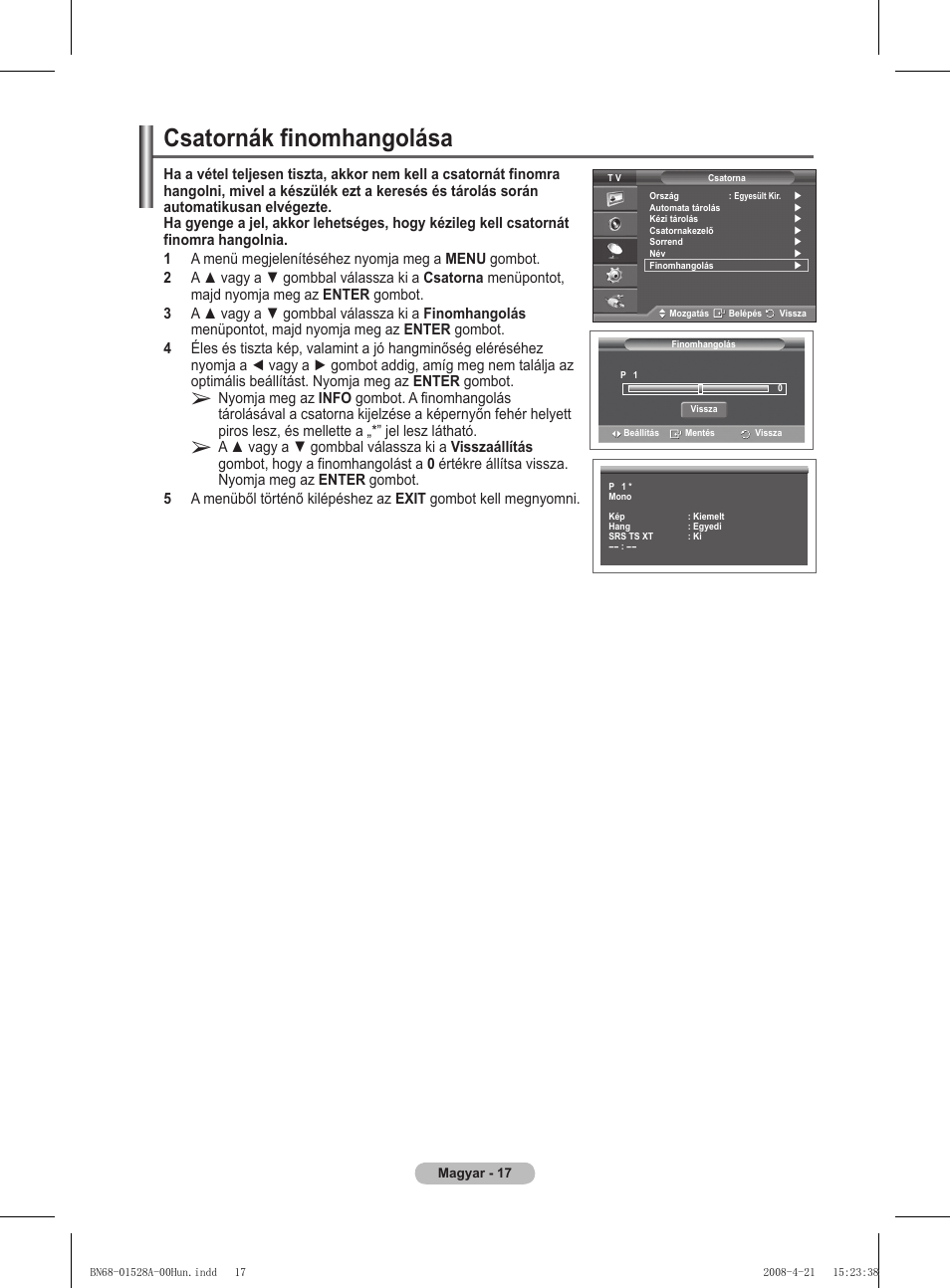 Csatornák finomhangolása | Samsung PS50A470P1 User Manual | Page 320 / 519