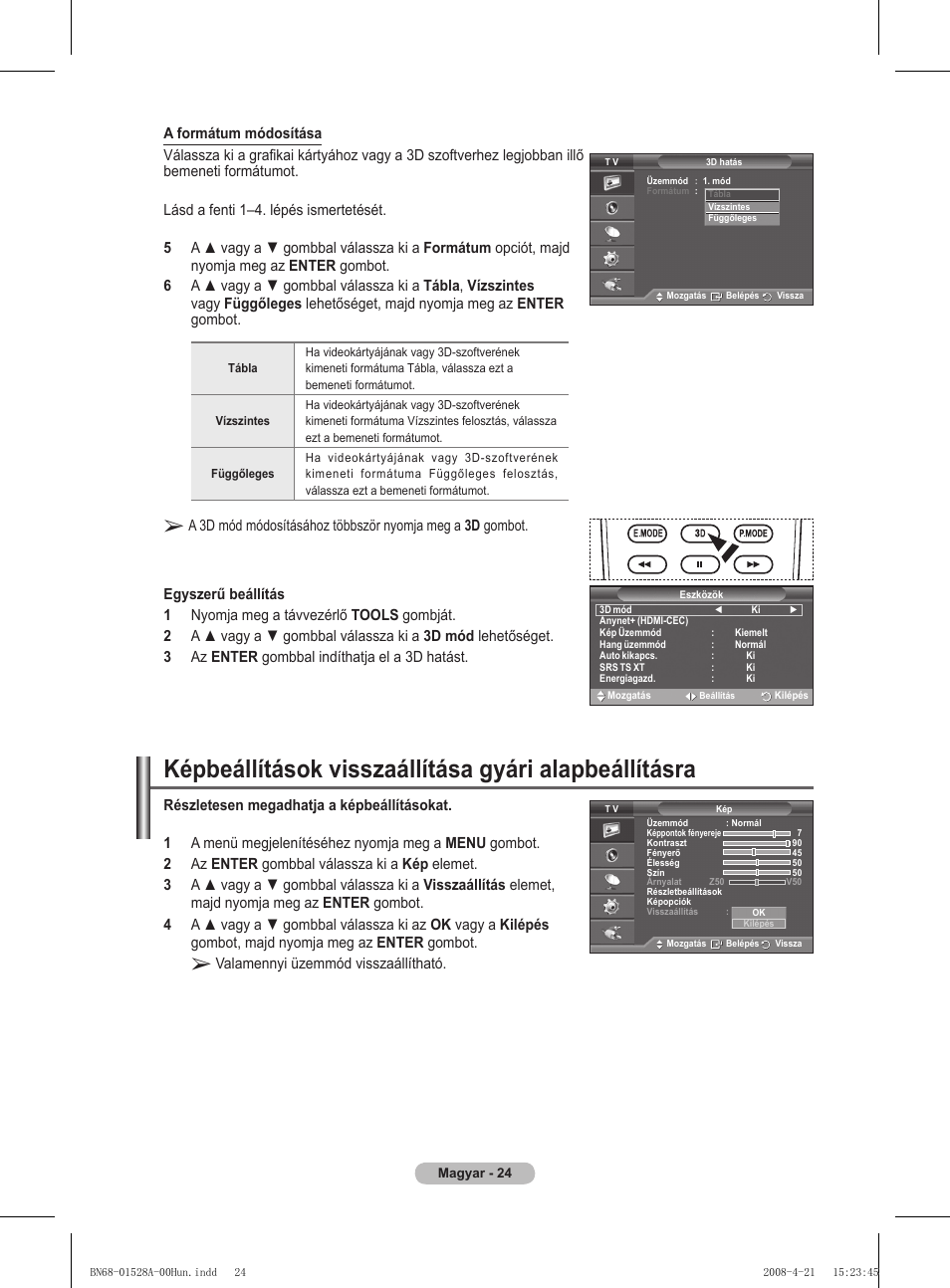Valamennyi üzemmód visszaállítható | Samsung PS50A470P1 User Manual | Page 327 / 519