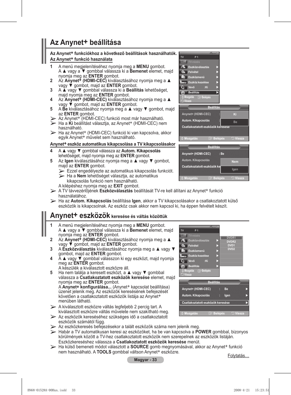 Az anynet+ beállítása, Anynet+ eszközök | Samsung PS50A470P1 User Manual | Page 336 / 519