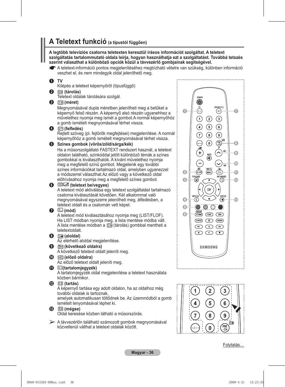A teletext funkció | Samsung PS50A470P1 User Manual | Page 339 / 519