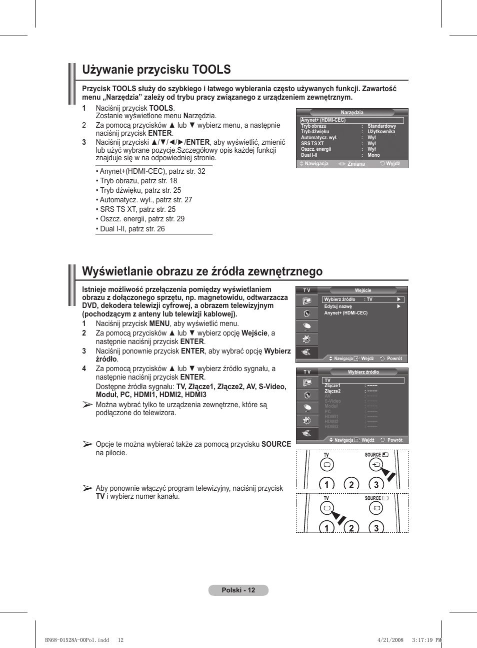 Wyświetlanie obrazu ze źródła zewnętrznego, Używanie przycisku tools | Samsung PS50A470P1 User Manual | Page 358 / 519