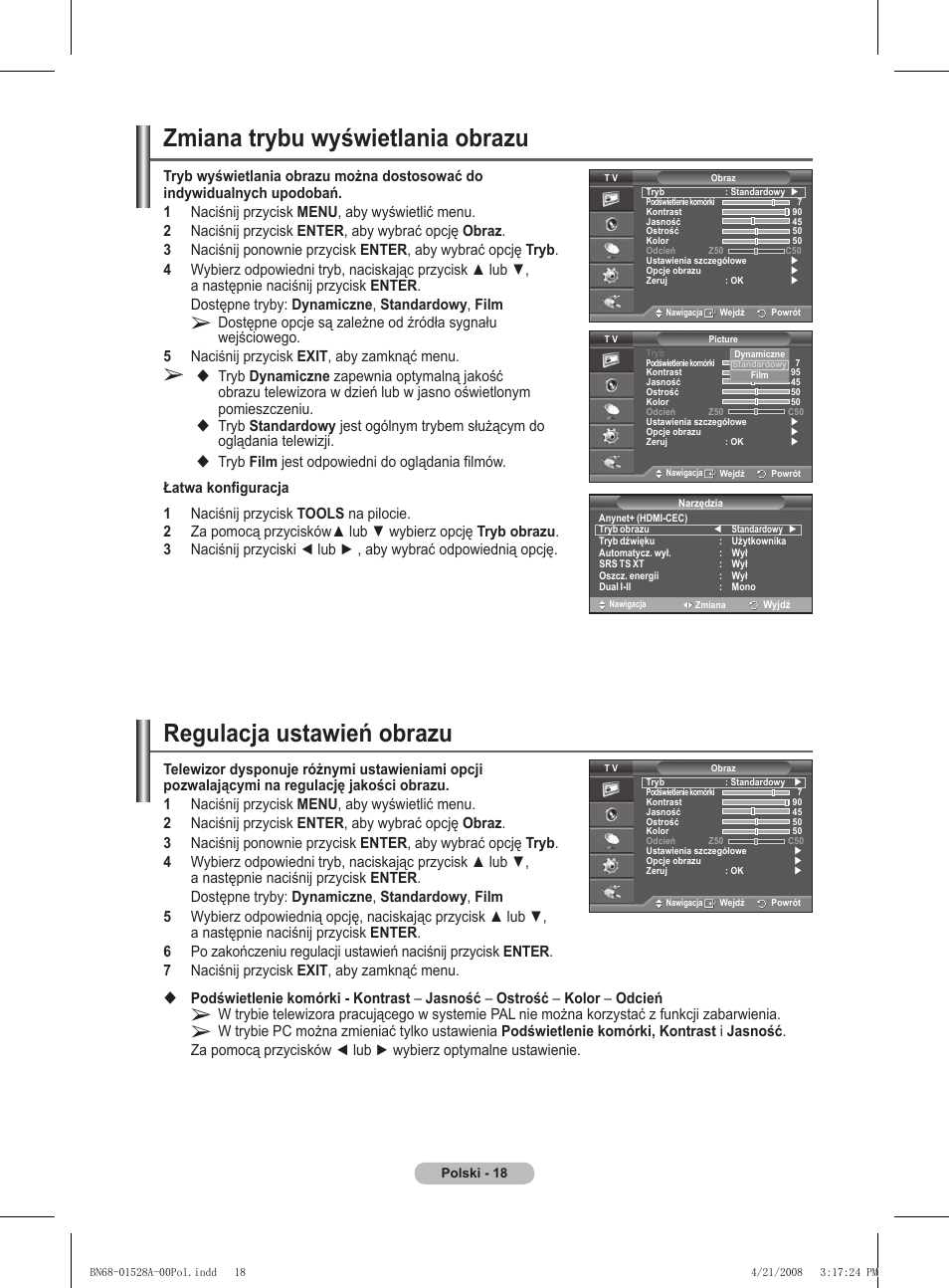 Regulacja ustawień obrazu, Zmiana trybu wyświetlania obrazu | Samsung PS50A470P1 User Manual | Page 364 / 519