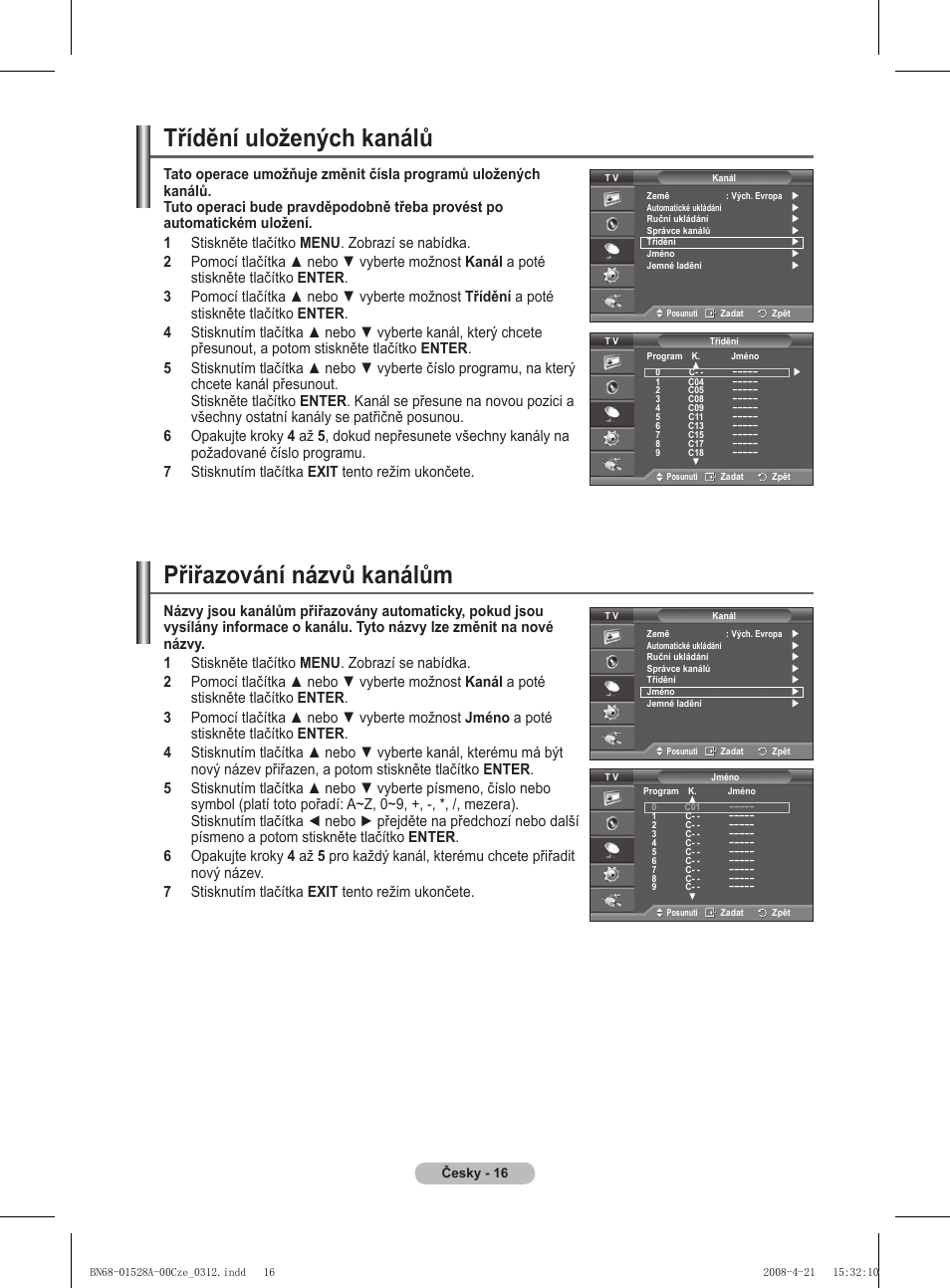Třídění uložených kanálů, Přiřazování názvů kanálům | Samsung PS50A470P1 User Manual | Page 405 / 519