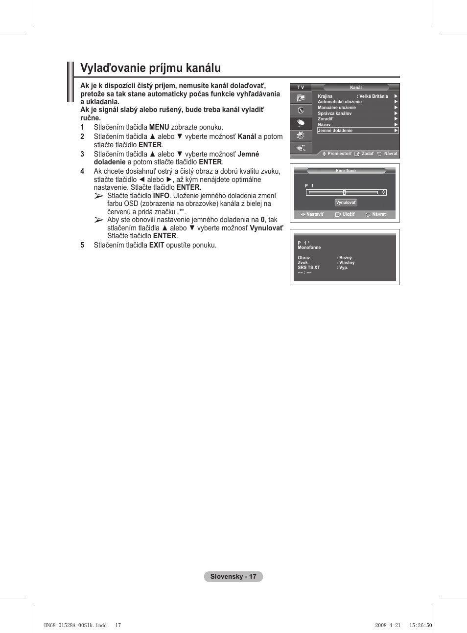 Vylaďovanie príjmu kanálu | Samsung PS50A470P1 User Manual | Page 449 / 519