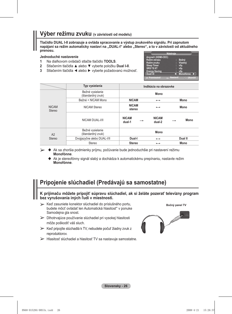 Výber režimu zvuku, Pripojenie slúchadiel (predávajú sa samostatne) | Samsung PS50A470P1 User Manual | Page 458 / 519