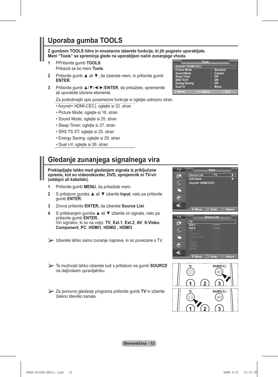 Uporaba gumba tools, Gledanje zunanjega signalnega vira | Samsung PS50A470P1 User Manual | Page 487 / 519