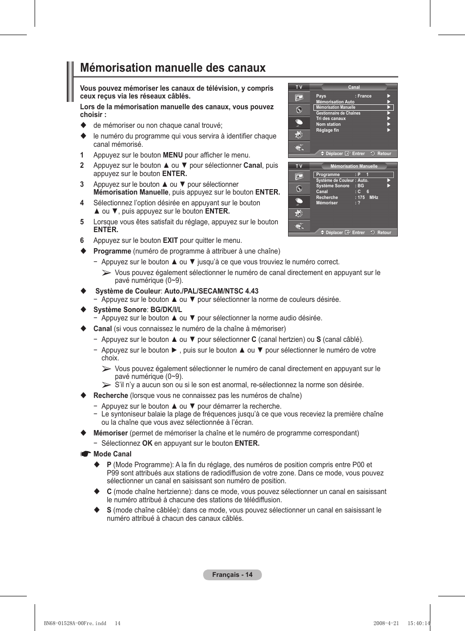 Mémorisation manuelle des canaux | Samsung PS50A470P1 User Manual | Page 58 / 519