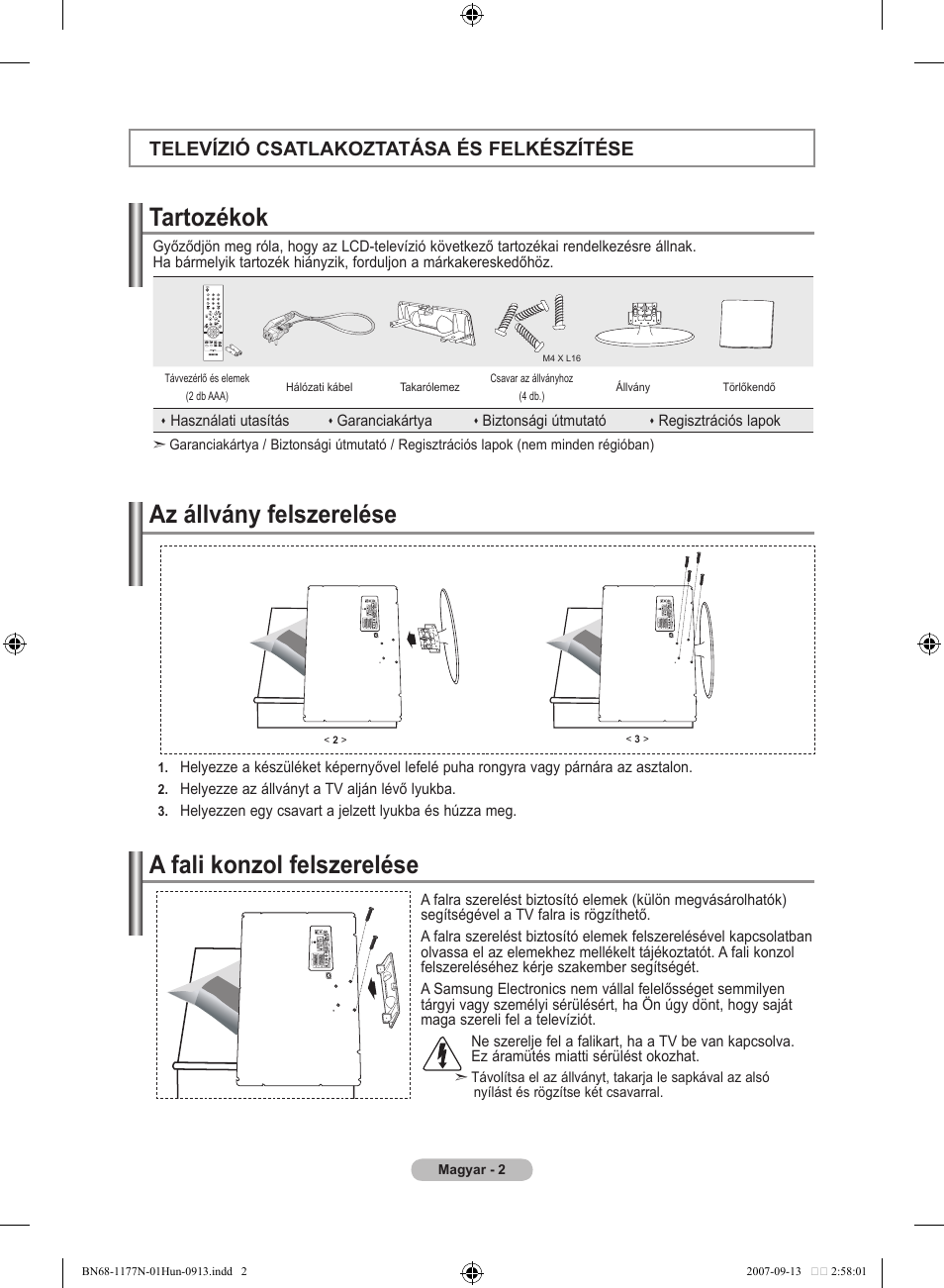 Tartozékok, Az állvány felszerelése a fali konzol felszerelése, Televízió csatlakoztatása és felkészítése | Samsung LE20S81B User Manual | Page 160 / 271