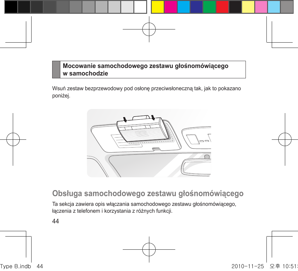 Obsługa samochodowego zestawu głośnomówiącego | Samsung BHF4000 User Manual | Page 47 / 179