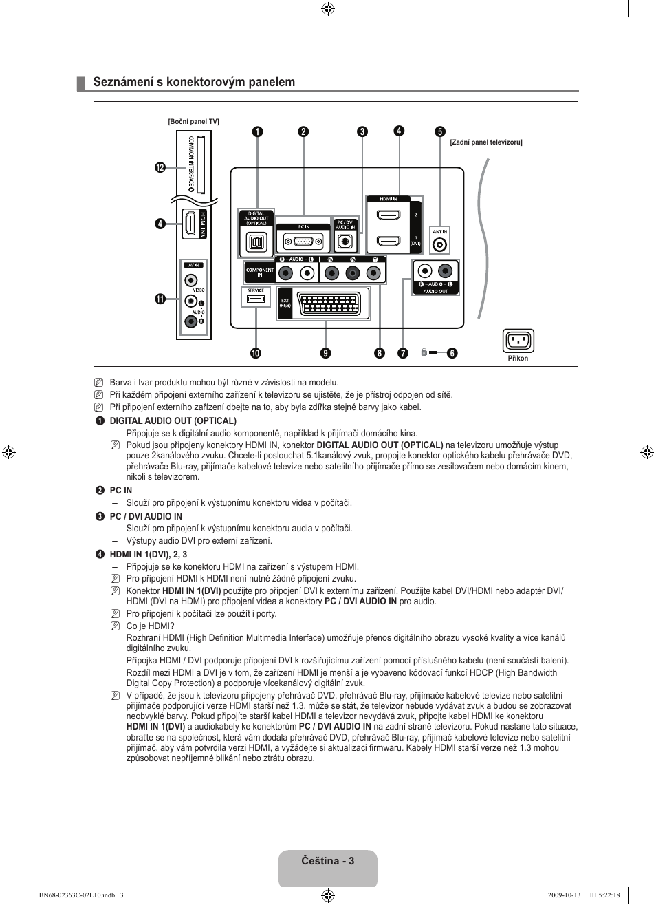 Seznámení s konektorovým panelem | Samsung LE32B530P7N User Manual | Page 221 / 368