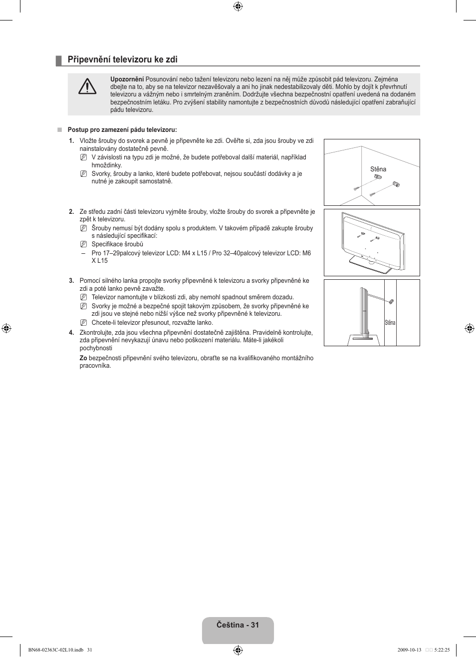 Připevnění televizoru ke zdi | Samsung LE32B530P7N User Manual | Page 249 / 368