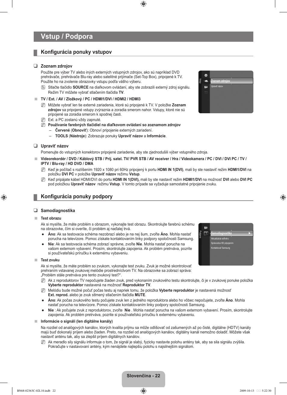 Vstup / podpora, Konfigurácia ponuky vstupov, Konfigurácia ponuky podpory | Samsung LE32B530P7N User Manual | Page 276 / 368