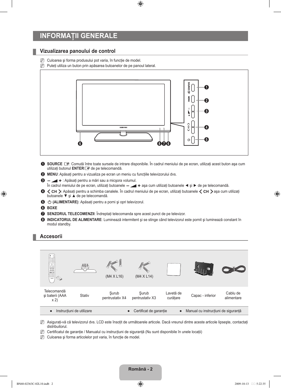 Informaţii generale, Vizualizarea panoului de control, Accesorii | Samsung LE32B530P7N User Manual | Page 292 / 368