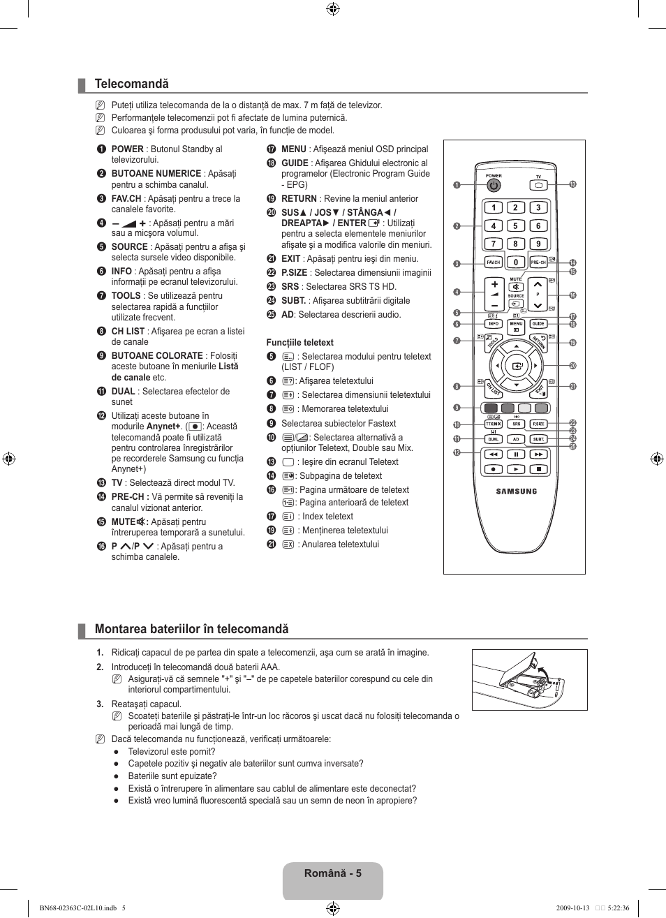 Telecomandă, Montarea bateriilor în telecomandă | Samsung LE32B530P7N User Manual | Page 295 / 368