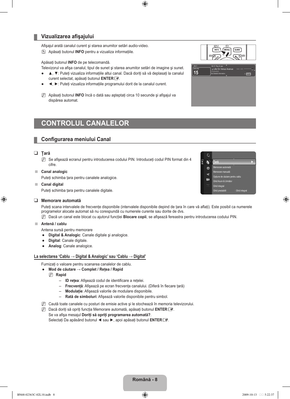 Controlul canalelor, Vizualizarea afişajului, Configurarea meniului canal | Samsung LE32B530P7N User Manual | Page 298 / 368