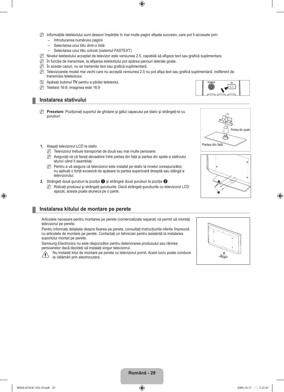 Instalarea stativului, Instalarea kitului de montare pe perete | Samsung LE32B530P7N User Manual | Page 319 / 368