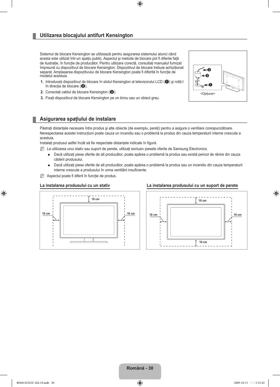 Utilizarea blocajului antifurt kensington, Asigurarea spaţiului de instalare | Samsung LE32B530P7N User Manual | Page 320 / 368