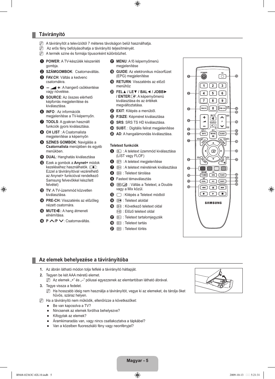 Távirányító, Az elemek behelyezése a távirányítóba | Samsung LE32B530P7N User Manual | Page 43 / 368