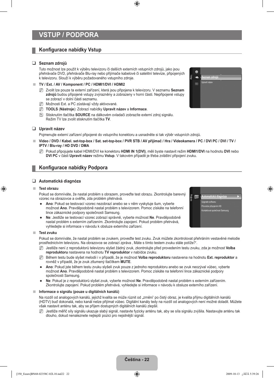 Vstup / podpora, Konfigurace nabídky vstup, Konfigurace nabídky podpora | Samsung LE32B350F1W User Manual | Page 216 / 328