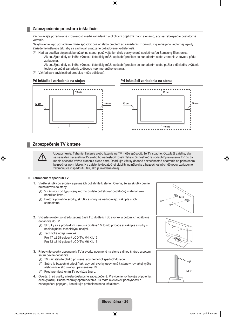 Zabezpečenie priestoru inštalácie, Zabezpečenie tv k stene | Samsung LE32B350F1W User Manual | Page 252 / 328