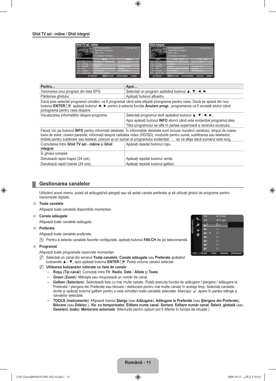 Gestionarea canalelor, Română - 11 ghid tv azi - mâine / ghid integral | Samsung LE32B350F1W User Manual | Page 269 / 328