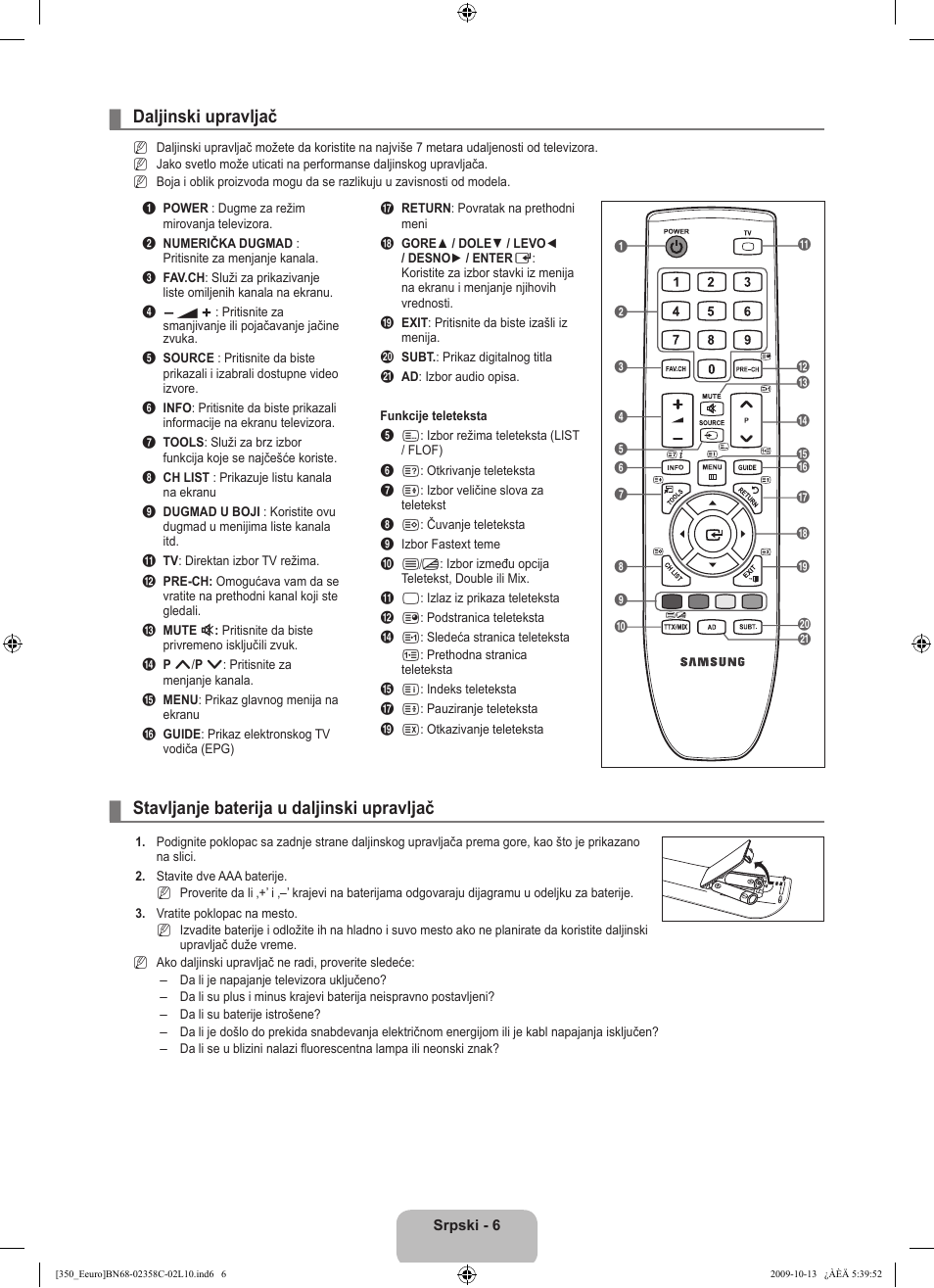 Daljinski upravljač, Stavljanje baterija u daljinski upravljač | Samsung LE32B350F1W User Manual | Page 296 / 328