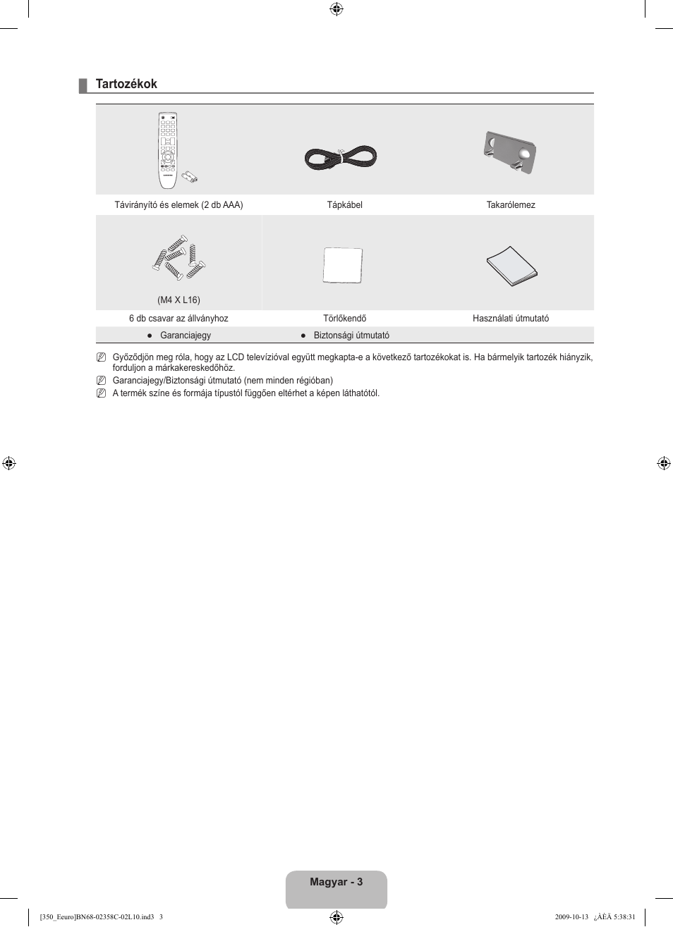 Tartozékok | Samsung LE32B350F1W User Manual | Page 37 / 328