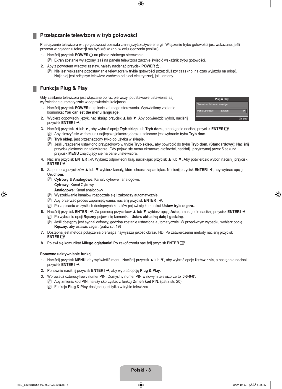 Przełączanie telewizora w tryb gotowości, Funkcja plug & play | Samsung LE32B350F1W User Manual | Page 74 / 328