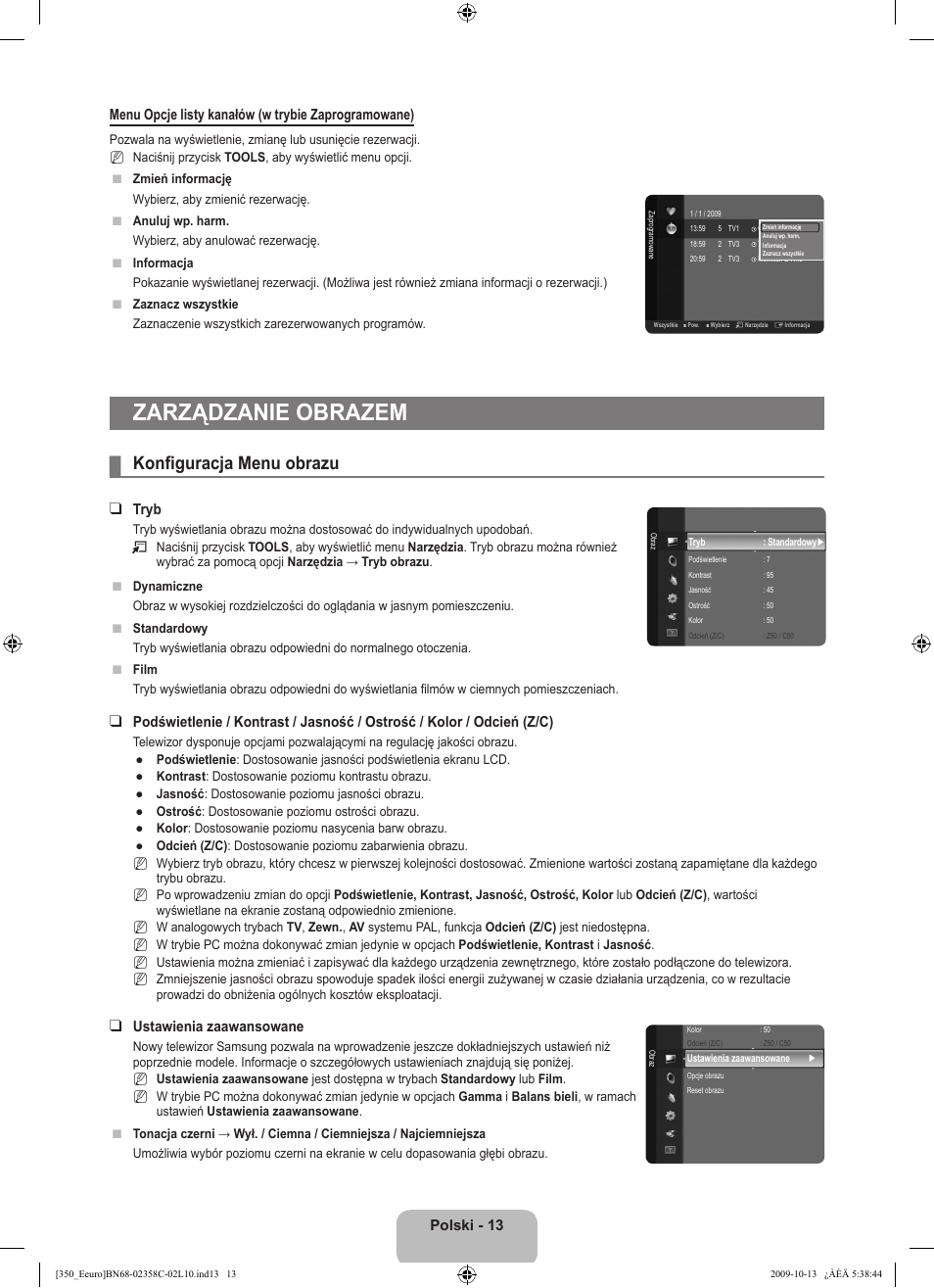 Zarządzanie obrazem, Konfiguracja menu obrazu, Tryb | Ustawienia zaawansowane | Samsung LE32B350F1W User Manual | Page 79 / 328