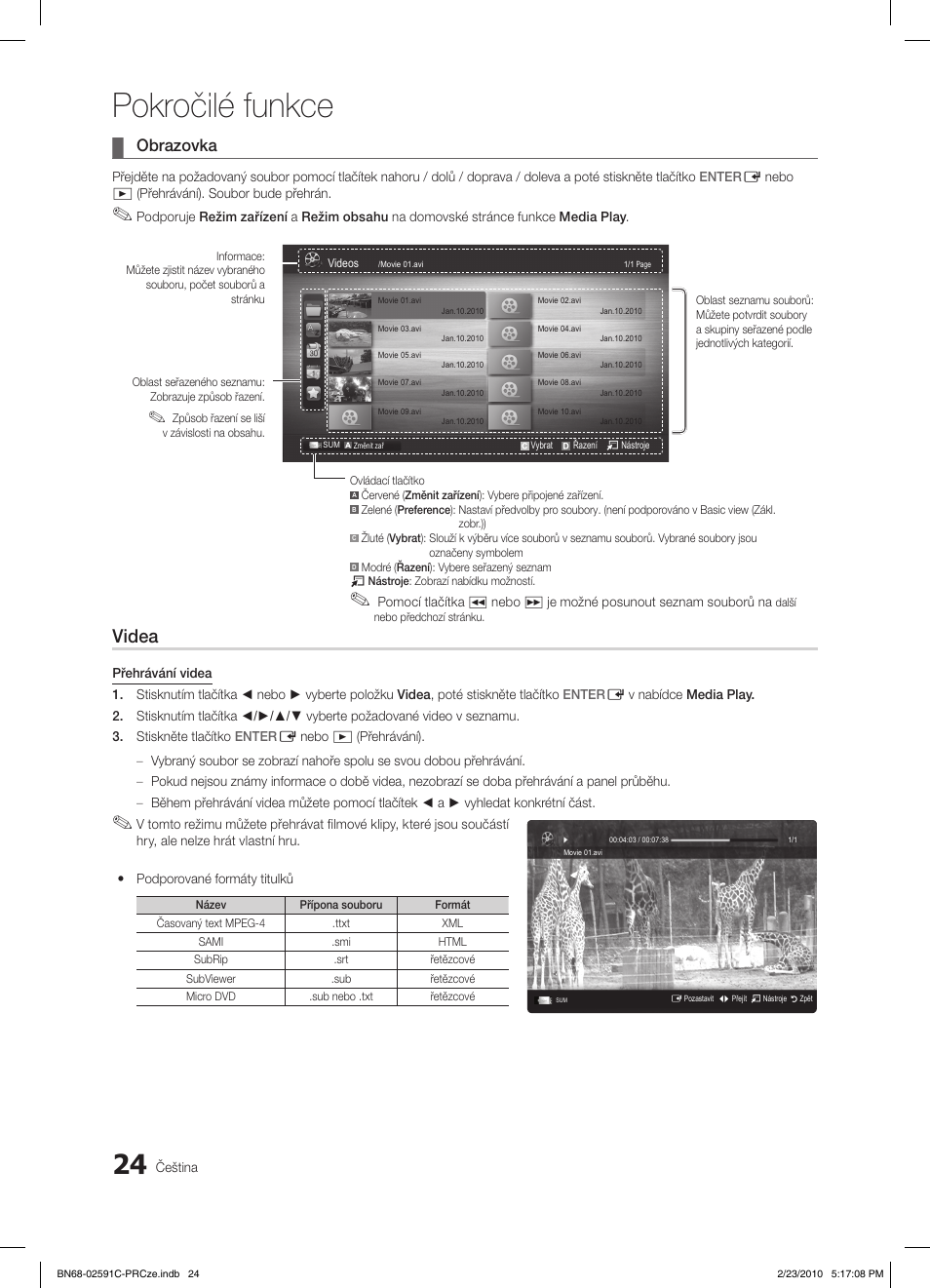 Pokročilé funkce, Videa, Obrazovka | Samsung LE22C450E1W User Manual | Page 258 / 391