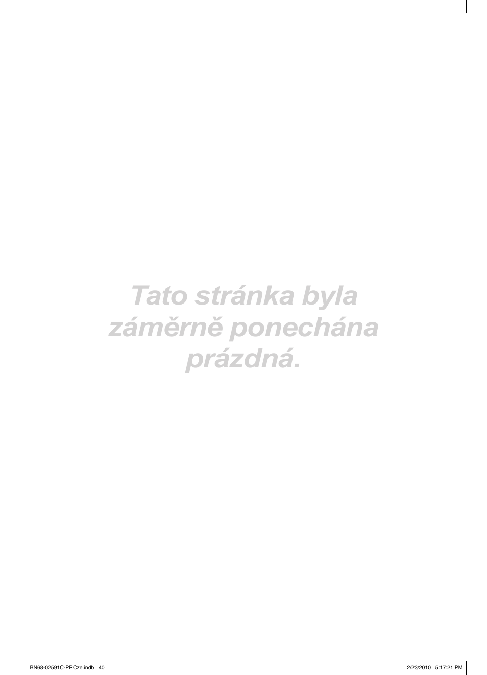Tato stránka byla záměrně ponechána prázdná | Samsung LE22C450E1W User Manual | Page 274 / 391