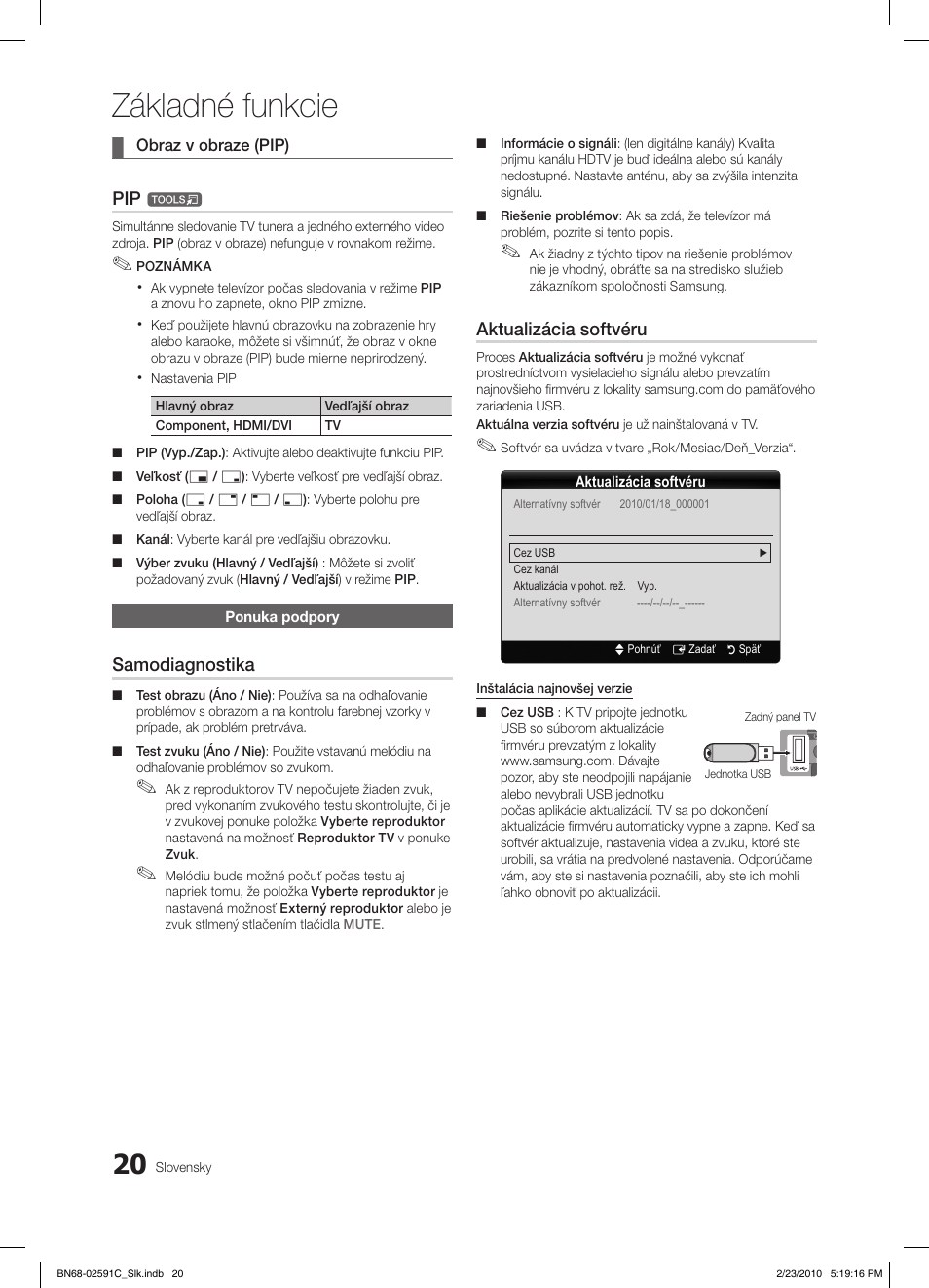 Základné funkcie, Samodiagnostika, Aktualizácia softvéru | Samsung LE22C450E1W User Manual | Page 293 / 391