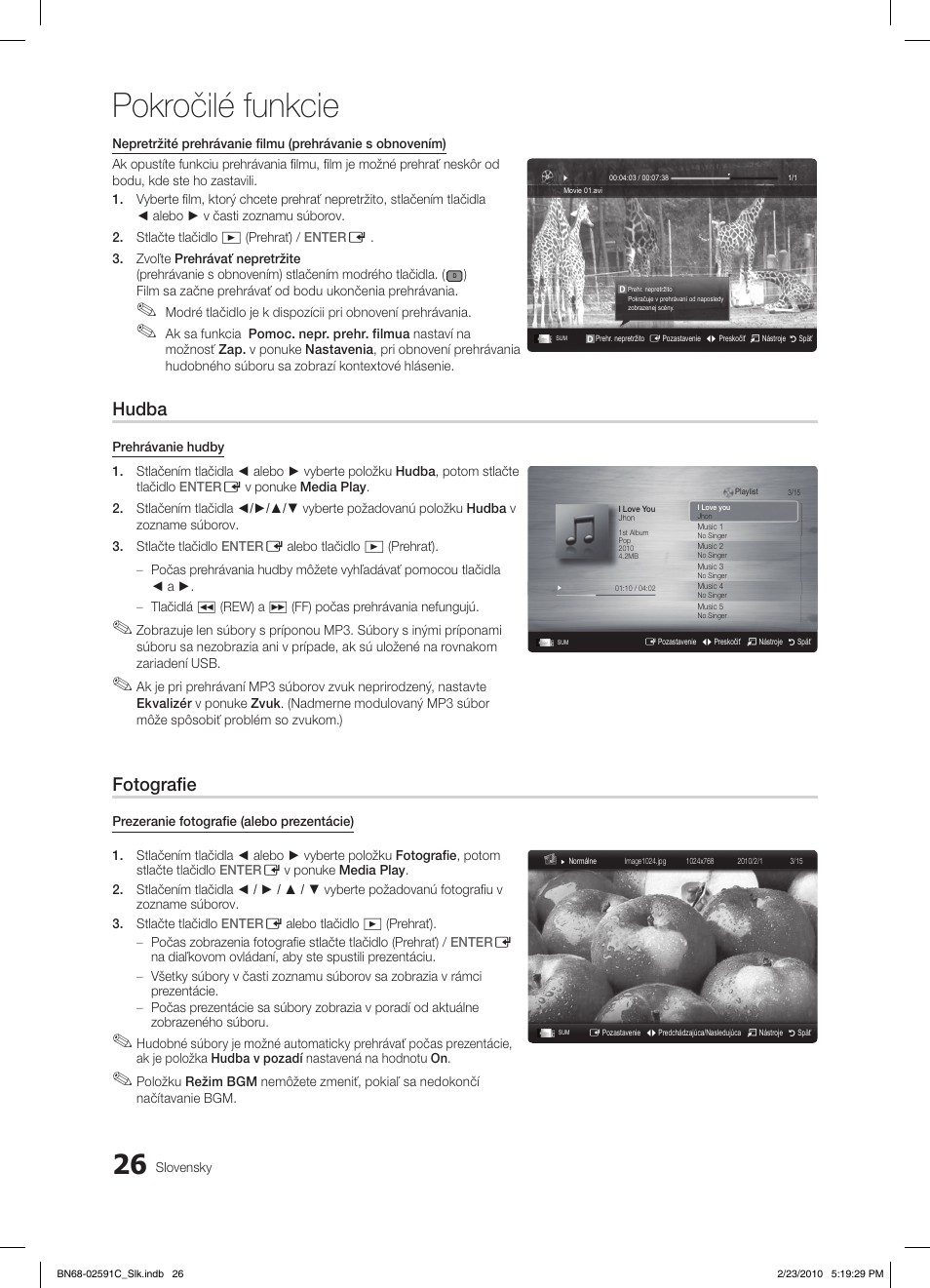 Pokročilé funkcie, Hudba, Fotografie | Samsung LE22C450E1W User Manual | Page 299 / 391