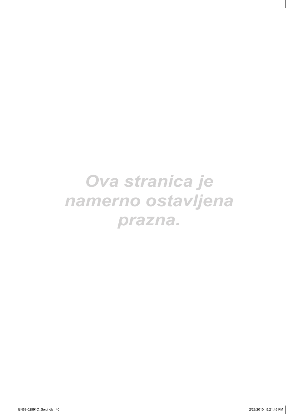 Ova stranica je namerno ostavljena prazna | Samsung LE22C450E1W User Manual | Page 391 / 391